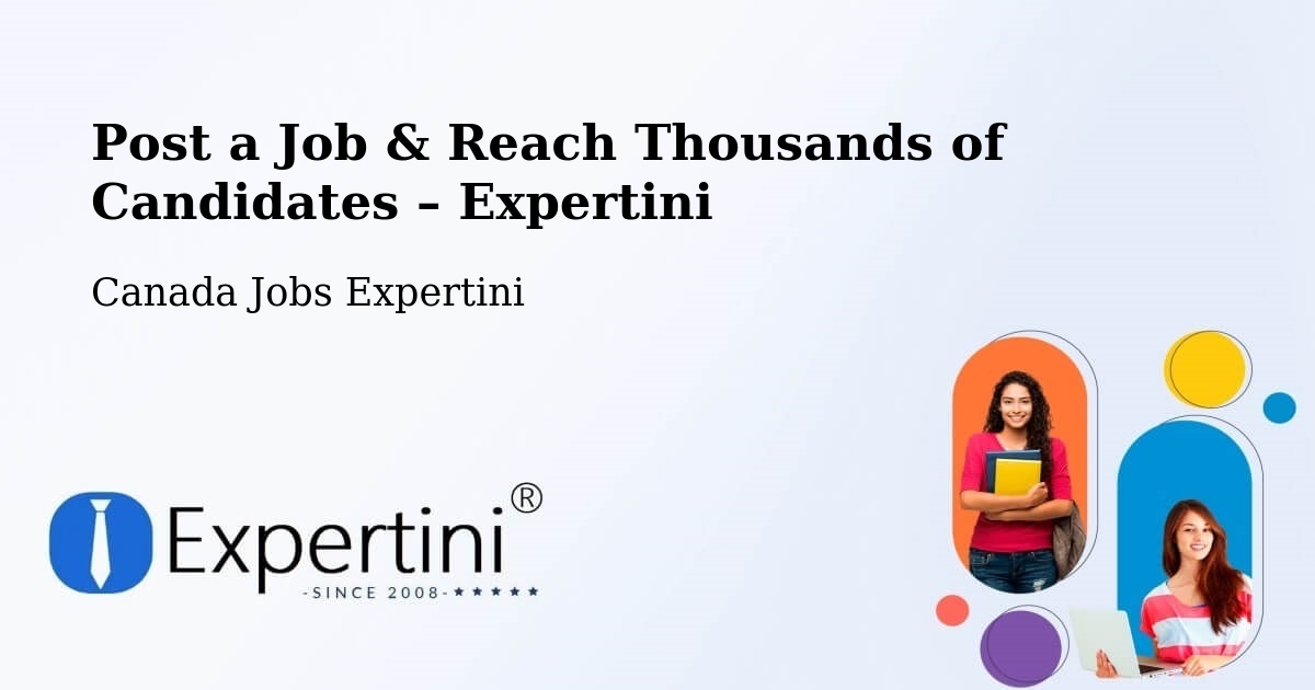 Post a Job in Acton Vale – Hire the Right Talent - Acton Vale, Canada Jobs Expertini