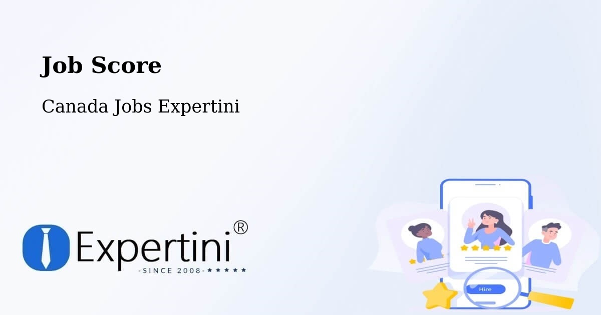 Job Score & Job Description Score Tool – Acton Vale - Canada Jobs Expertini
